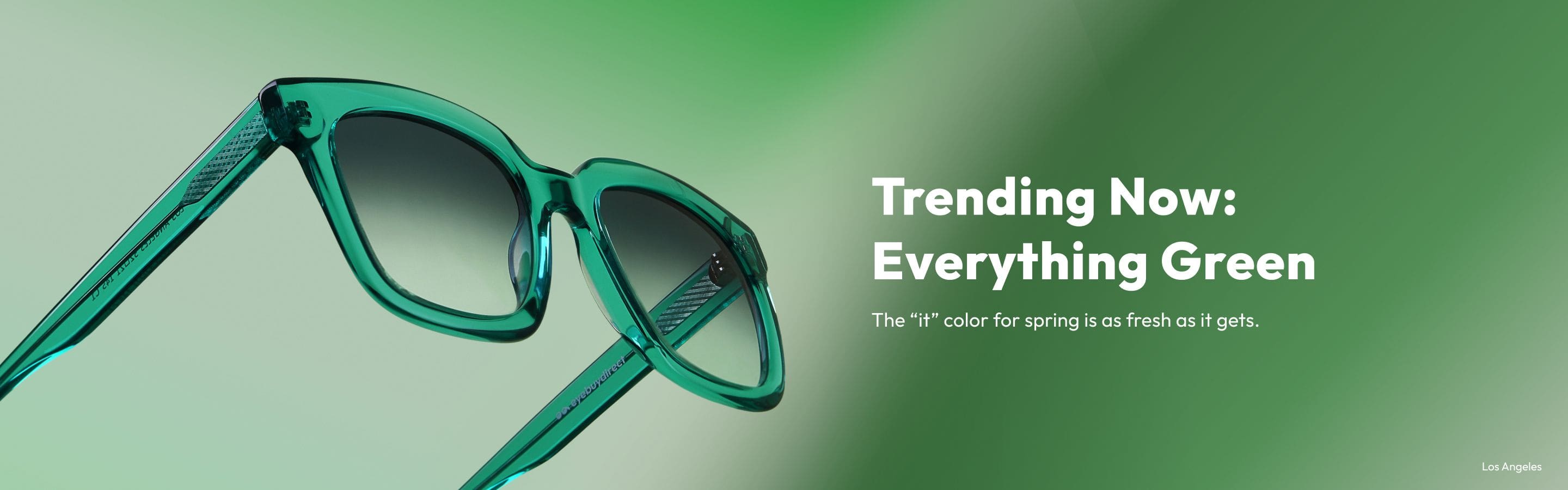 Trending Now: Everything Green